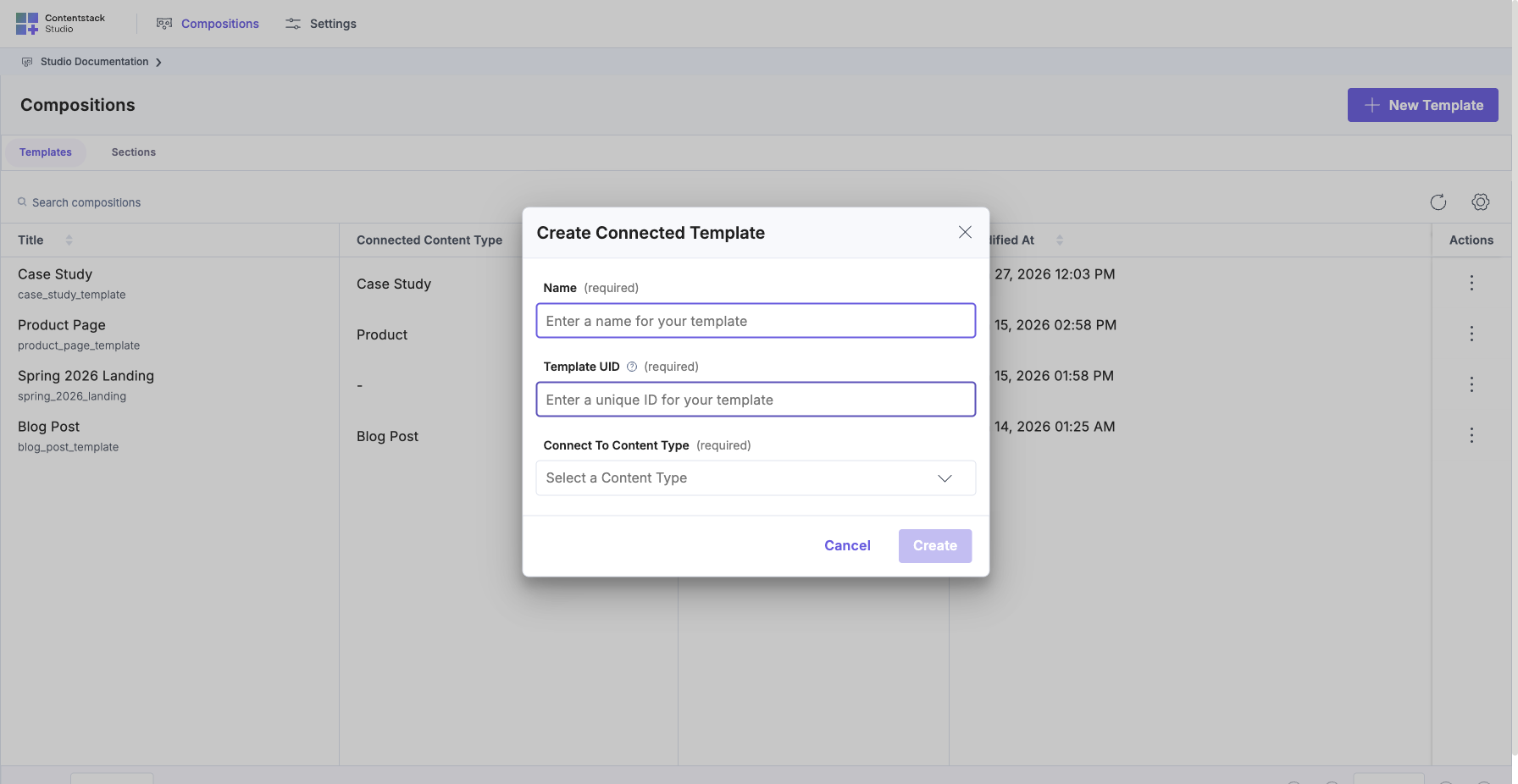 Create Connected Template details modal with three required fields: Name (Enter a name for your template), Template UID (Enter a unique ID for your template), Connect To Content Type (Select a Content Type dropdown). Cancel and Create buttons at the bottom right.