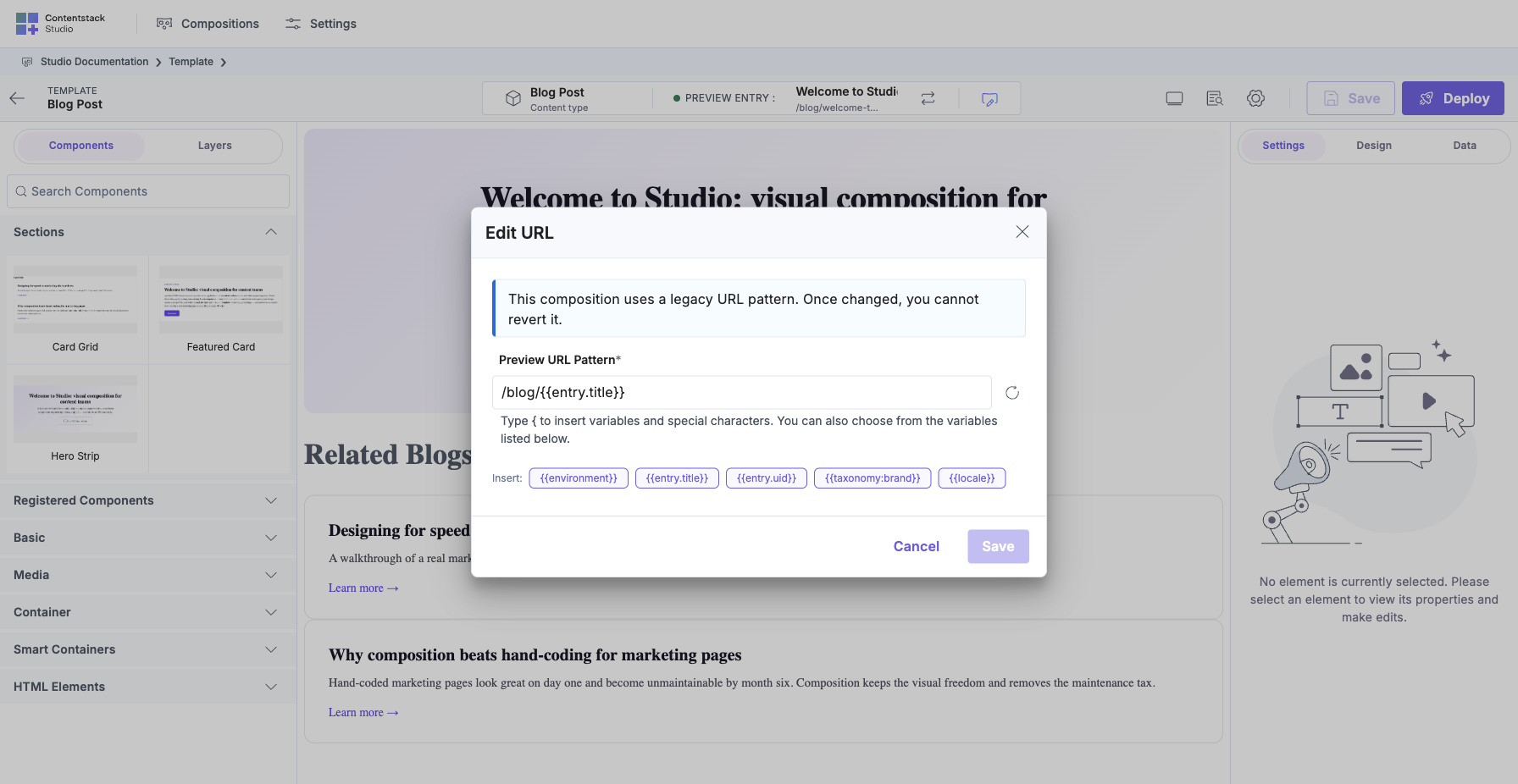 Edit URL modal: heading “Edit URL”, a “Preview URL Pattern” field showing /blog/{{entry.title}}, a “Type { to insert variables and special characters” hint, and an Insert row below with pill-shaped variable buttons: {{environment}}, {{entry.title}}, {{entry.uid}}, {{taxonomy:brand}}, {{locale}}. Cancel and Save buttons at the bottom right.