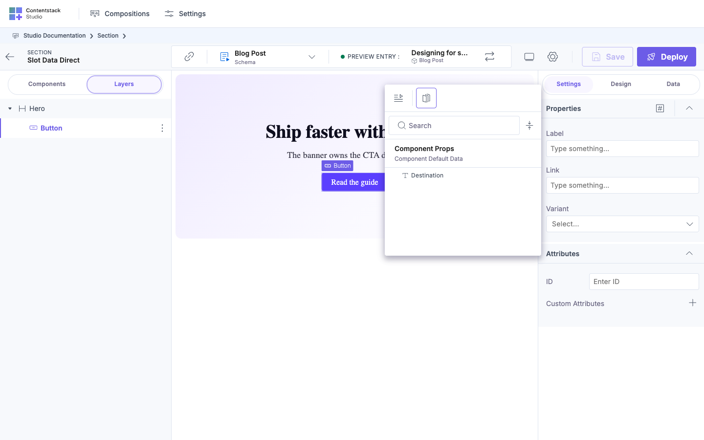 Studio canvas for a section: a Hero renders with a Button labeled “Read the guide” inside its slot, the Button is selected in the Layers tree, and the Data Picker is open on the Button’s Link prop showing the Component Props node under Component Default Data with a single field, Destination.